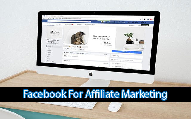 Facebook For Affiliate Marketing