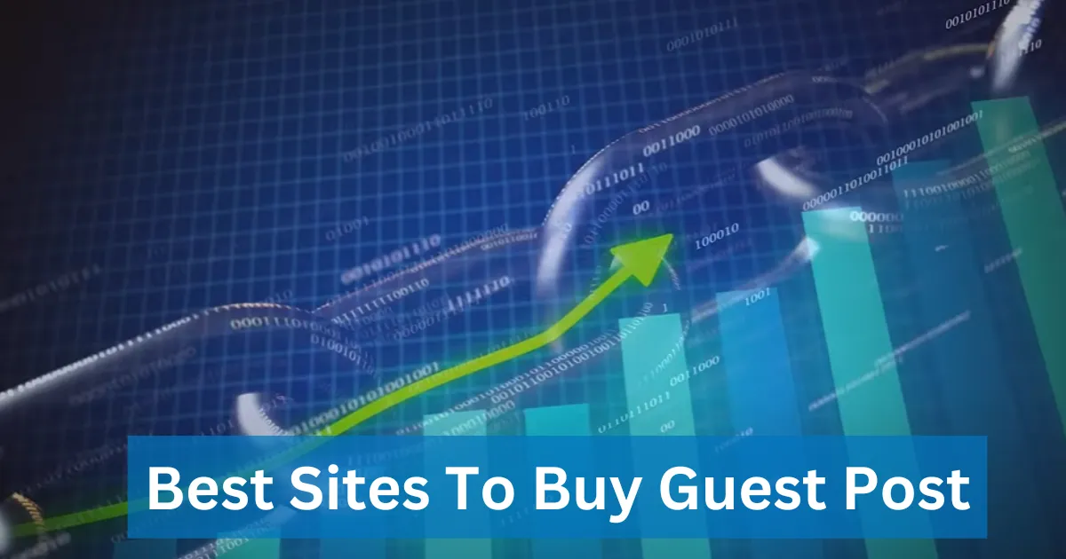 Best Sites To Buy Guest Post