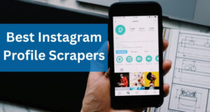 Best Instagram Profile Scrapers