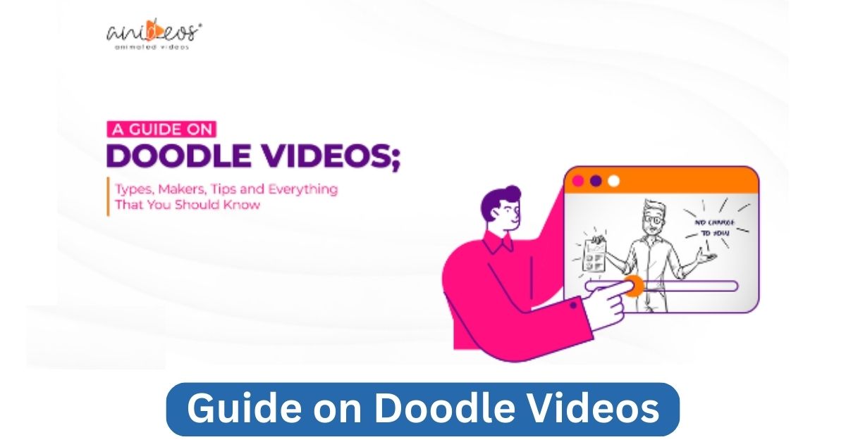 Guide on Doodle Videos