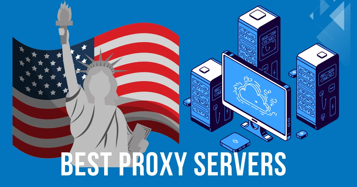 Best Proxy Servers