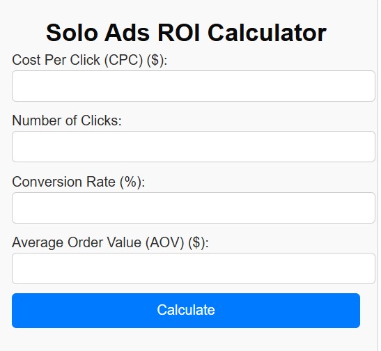 Solo Ads ROI Calculator