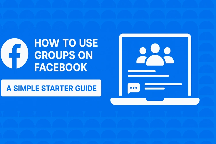 how to use groups on facebook